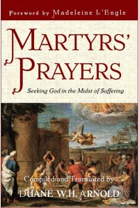 Martyrs' Prayers